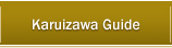 Karuizawa Guide