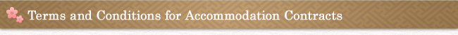 Terms and Conditions for Accommodation Contracts